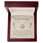 TO MY DAUGHTER, LOVE KNOT NECKLACE WITH MESSAGE CARD, BIRTHDAY AND DAUGHTERS DAY GIFT FOR HER