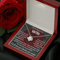 To My Beautiful Wife, I Will Love You Forever, Necklace For Wife With Message Card, Gift For Her