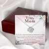 TO MY MOM YOU ARE MY IDOL, LOVE KNOT NECKLACE FOR MOM, NECKLACE WITH MESSAGE CARD, BIRTHDAY, MOTHER'S DAY GIFT FOR HER