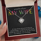 PROUD TO CALL YOU MY WIFE, LOVE KNOT NECKLACE FOR SOULMATE, FOR YOUR LGBTQ PARTNER, WITH MESSAGE CARD, PRIDE NECKLACE,
