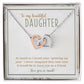 TO MY BEAUTIFUL DAUGHTER, INTERLOCKING HEART NECKLACE WITH MESSAGE CARD, UNIQUE GIFT FOR DAUGHTER'S, BIRTHDAY AND DAUGHTER'S DAY GIFT FOR HER