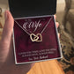 To My Wife Loved You Then Love You Still, Interlocking Hearts Necklace, For Wife With Message Card, Birthday, Valentine's Day Gift For Her