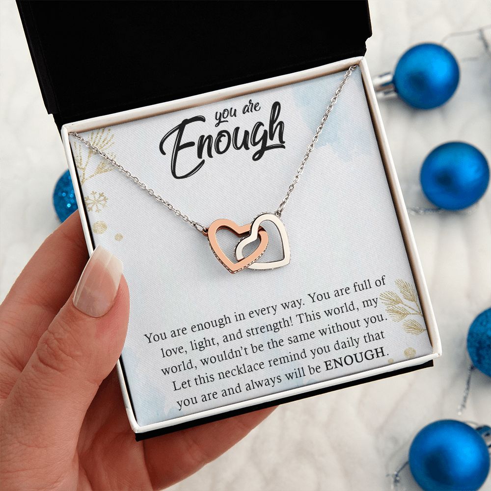 YOU ARE ENOUGH,  INTERLOCKING HEART NECKLACE WITH MESSAGE CARD FOR FRIENDS AND FAMILY, BIRTHDAY GIFT FOR HER, UNIQUE GIFT WITH MESSAGE CARD