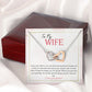 To My Wife I Love You Forever, Interlocking Hearts Necklace, For Wife With Message Card, Birthday, Valentine's Day Gift For Her