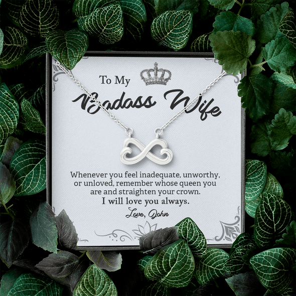 My Badass Wife, Infinity Hearts Necklace With Straighten Your Crown And Remember I Will Love You Always Message Card, Jewelry For Her, Birthday, Gift For Her, Pendant For Her, Customized Message Card