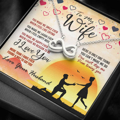 To My Wife You Make Me Happy, Infinity Pendant, Gift For Birthday, Valentine's Day, Anniversary, Couple Jewelry, Gold/Silver Infinity Heart Pendant, Present For Wife