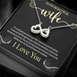 To My Beautiful Wife, Infinity Hearts Necklace With I Would Give You The Ability To See Yourself Through My Eyes Message Card, Birthday, Gift For Her, Jewelry For Her, Pendant For Her