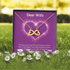 Dear Wife, Infinity Hearts Necklace With I'm A Blessed Man Because My Valentine's Is My Wife Custom Message Card, Pendant For Her, Birthday, Anniversary, Jewelry For Her, Valentine's Day Gift