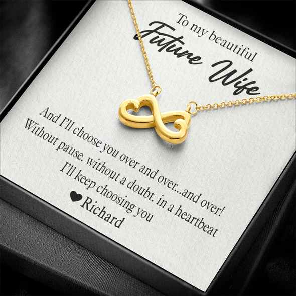 To My Beautiful Future Wife, Infinity Hearts Necklace With I'll Keep Choosing You Message Card, Pendant For Her, Birthday, Anniversary, Gift For Her, Customized Message Card With Loved One Name