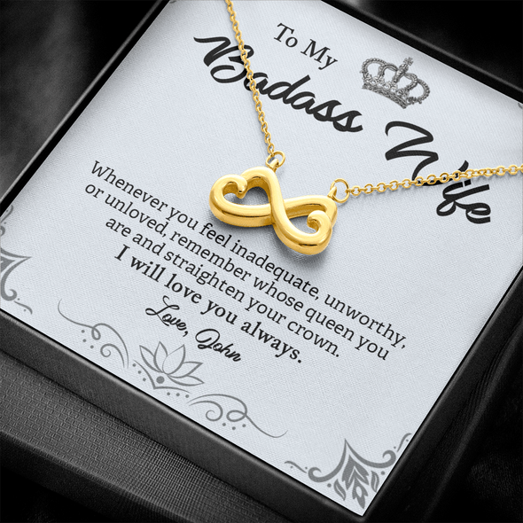 My Badass Wife, Infinity Hearts Necklace With Straighten Your Crown And Remember I Will Love You Always Message Card, Jewelry For Her, Birthday, Gift For Her, Pendant For Her, Customized Message Card