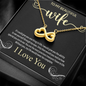 To My Beautiful Wife, Infinity Hearts Necklace With I Would Give You The Ability To See Yourself Through My Eyes Message Card, Birthday, Gift For Her, Jewelry For Her, Pendant For Her