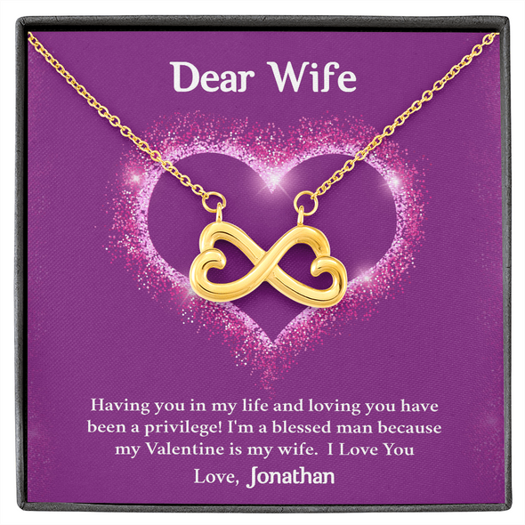 Dear Wife, Infinity Hearts Necklace With I'm A Blessed Man Because My Valentine's Is My Wife Custom Message Card, Pendant For Her, Birthday, Anniversary, Jewelry For Her, Valentine's Day Gift