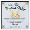 My Badass Wife, Infinity Hearts Necklace With Straighten Your Crown And Remember I Will Love You Always Message Card, Jewelry For Her, Birthday, Gift For Her, Pendant For Her, Customized Message Card