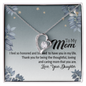 To My Mom, Forever Love Necklace With Thank You For Being The Loving And Caring Mom Message Card, Pendant For Her, Mother's Day Gift, Birthday, Anniversary, Gift For Her, Jewelry For Her