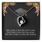 To A Beautiful Girl, Forever Love Necklace With Don't Forget To Enjoy The Journey Message Card, Graduation Ceremony Gift For Her, Jewelry For Her, Pendant For Her
