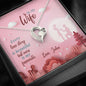 To My Wife Every Love Story Is Beautiful But Ours Is My Favorite Customized Necklace, Couple Personalized Gift, Jewelry For Her, Necklace With Message Card