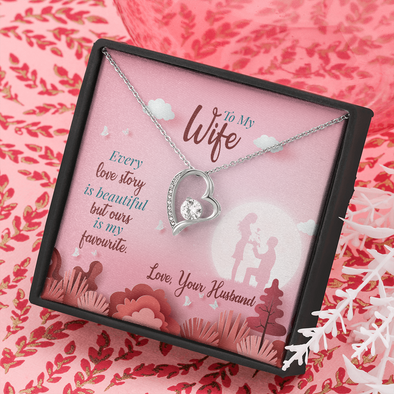 To My Wife, Forever Love Necklace With Message Card, Jewelry For Her, Anniversary, Birthday, Gift For Her, Pendant For Her, Delightful Necklace With Message Card
