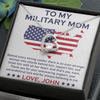 To My Military Mom, Forever Love Necklace, Birthday, Mother's Day, Christmas, Anniversary, Gift For Her Valentine's Day, Jewelry For Mom, Customized Pendant For Mom