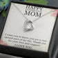 HAPPY MOTHER'S DAY MOM, I LOVE YOU, FOREVER LOVE NECKLACE FOR MOM, NECKLACE WITH MESSAGE CARD, BIRTHDAY, MOTHER'S DAY GIFT FOR HER