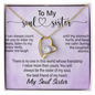 To My Soul Sister, Forever Love Necklace With You Will Always Be The Sister Of My Soul, The Best Friend Of My Heart Message Card, Necklace for Her, Birthday, Gift For Her, Jewelry For Her