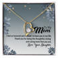 To My Mom, Forever Love Necklace With Thank You For Being The Loving And Caring Mom Message Card, Pendant For Her, Mother's Day Gift, Birthday, Anniversary, Gift For Her, Jewelry For Her