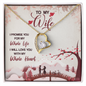 To My Wife, Forever Love Necklace With I Promise You My Whole Life & Whole Heart Message Card, Jewelry For Her, Birthday Gift, Anniversary, Gift For Her, Pendant For Her