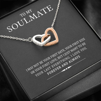 To My Soulmate/Girlfriend/Wife I Want To Be Your Last Everything Interlocking Pendant, Two Hearts Necklace, Gold/silver Necklace With Message Card, Couple Gifts, Jewelry For Her