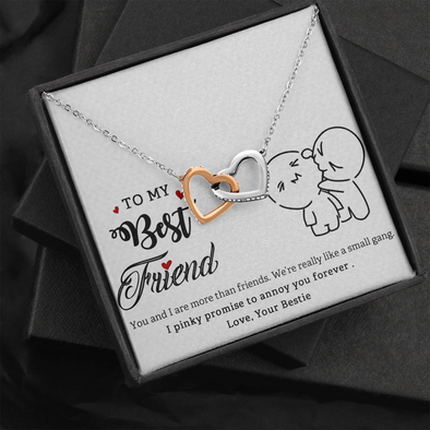 To My Best Friend, Interlocking Hearts Necklace With I Pinky Promise To Annoy You Forever Message Card, Birthday, Gift For Her, Jewelry For Her, Necklace for Her, Pendant For Her