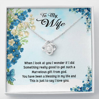 To My Wife You Have Been A Blessing In My Life Knot Necklace, Necklace For Her, Pendant with Message card, Gift For Valentine's Day, Birthday, Anniversary, Couple Gifts, Jewelry For Her