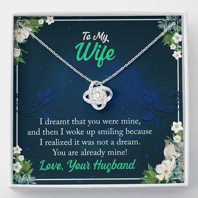 To My Wife You Are Already Mine Knot Pendant, Gift For Wife, Necklace With A Beautiful Message Card, Anniversary, Valentine's Day, Silver Pendant For Wife