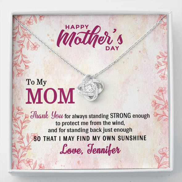 To My Mom, Because of You I May Find My Own Sunshine, Necklace With Message Card, Customized Necklace, Silver Knot Pendant, Gift Ideas For Mom, Happy Mother's Day