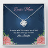 To My Mom, You Don't Have Ugly Children, Customized Knot Pendant, Necklace With Message Card, Happy Mother's Day, Gift Ideas For Mother/Daughter's, Anniversary