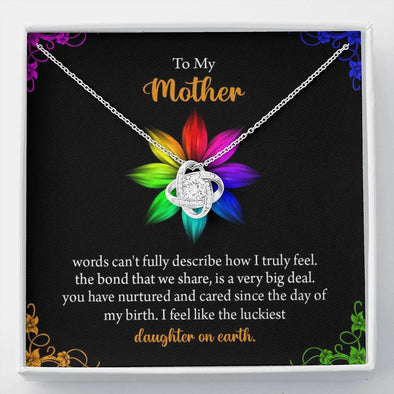 To My Mom, You Have Nurtured and Cared Since The Day Of My Birth, Jewelry For Her, Knot Pendant For Mother, Necklace With Message Card, Silver Pendant, Birthday