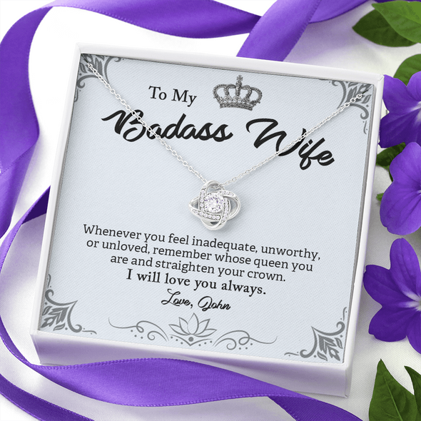 My Badass Wife, Love Knot Necklace With Straighten Your Crown And Remember I Will Love You Always Message Card, Jewelry For Her, Birthday, Gift For Her, Pendant For Her, Customized Message Card