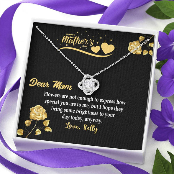 To My Mom, Flowers Are Not Enough To Express How Special You Are To Me, Necklace With Message Card, Customized Necklace, Silver Knot Pendant, Gift Ideas For Mom