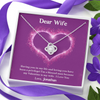 Dear Wife, Love Knot Necklace With I'm A Blessed Man Because My Valentine's Is My Wife Custom Message Card, Pendant For Her, Birthday, Anniversary, Jewelry For Her, Valentine's Day Gift