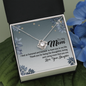 To My Mom, Love Knot Necklace With Thank You For Being The Loving And Caring Mom Message Card, Pendant For Her, Mother's Day Gift, Birthday, Anniversary, Gift For Her, Jewelry For Her