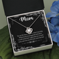 Mom, Love Knot Necklace With I Love You The Most You're The Best Message Card, Mother's Day Gift, Birthday, Anniversary, Pendant For Her, Jewelry For Her