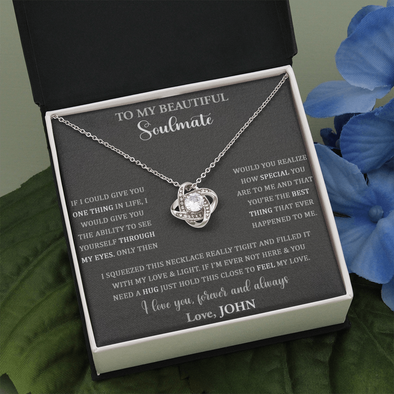To My Beautiful Soulmate, Love Knot Necklace, Custom Pendant, Christmas, Gift For Couple, Anniversary Gift, Birthday Present, Valentine's Day, Gift For Her, Wife