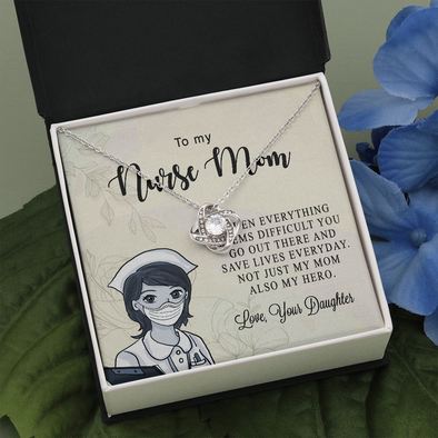 To My Nurse Mom, Love Knot Necklace, Birthday, Mother's Day, Christmas, Anniversary, Gift For Her From Daughter, Valentine's Day, Jewelry For Mom, Pendant For Mom From Daughter