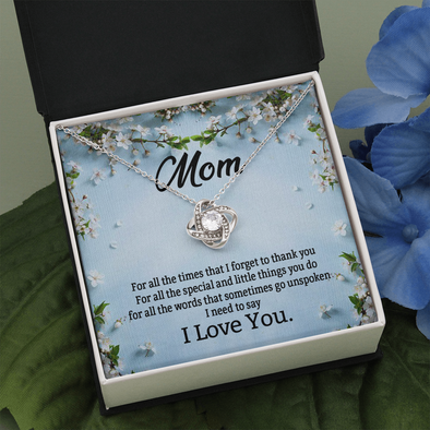 Mom, Love Knot Necklace With For All The Words That Sometimes Go Unspoken Message Card, Jewelry For Her, Mother's Day Gift, Anniversary, Birthday Gift For Her, Pendant For Her