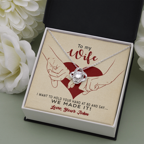 To My Wife, Love Knot Necklace With I Want To Hold Your Hand And Message Card, Anniversary, Birthday, Gift For Her, Jewelry For Her, Pendant For Her, Customized Message Card With Loved One Name