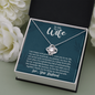 To My Wife, Love Knot Necklace With It Is A Gentle Love Full Of Understanding Message Card, Birthday, Anniversary, Gift For Her, Jewelry For Her, Pendant For Her