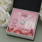 To My Wife, Love Knot Necklace With Message Card, Jewelry For Her, Anniversary, Birthday, Gift For Her, Pendant For Her, Delightful Necklace With Message Card