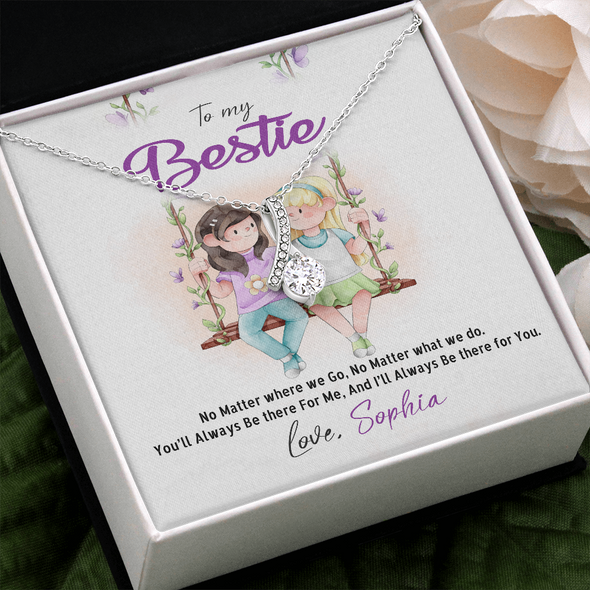 To My Bestie, Alluring Beauty Necklace With No Matter Where We Go, No Matter What We Do Message Card, Jewelry For Her, Birthday, Gift For Her, Necklace for Her, Customized Message Card