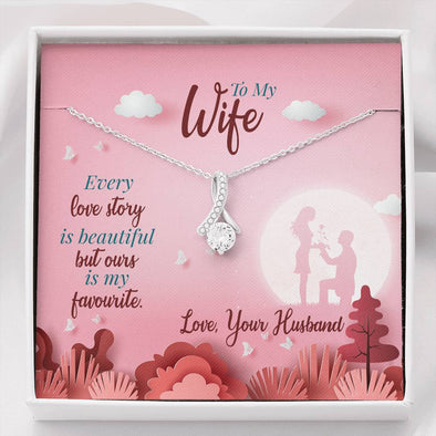 Alluring Beauty Necklace With White Gold Finish, Every Love Story Is Beautiful But Ours Is My Favorite Necklace For Wife, Pendant With Message card, Couple Jewelry, Gift For Valentine's Day, Birthday, Anniversary, Present For Her