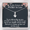 You Ae Different Then My Mom, Future Mother In Law Necklace With Message Card, Mother Day Necklace, Ideas For Her, Alluring Necklace, Birthday Gift, Christmas Gift