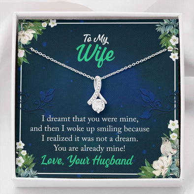 To My Wife Alluring Beauty Necklace, Silver Pendant For Her, Gift For Wife, Necklace For Wife, Couple Collection, Jewelry For Her, To My Wife You Are Already Mine
