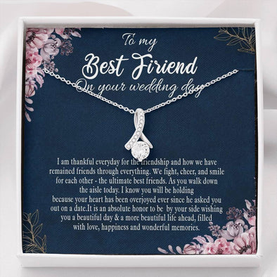 To My Bestie, The Ultimate Best Friend, Gift For Friend, BFF Gift, Friendship Gift, Friendship Necklace, Best Friend Gift, Alluring Beauty Necklace, Happy Wedding Day
