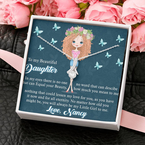 To My Daughter, You Will Always Be My Little Girl To Me, Necklace With Message Card, Customize Necklace, Gift Ideas, Alluring Beauty Necklace, Customize Necklace